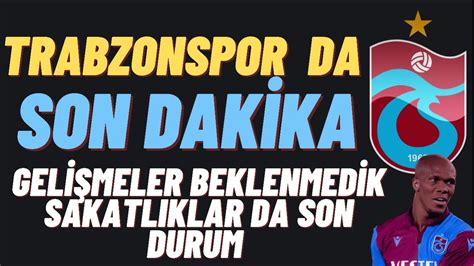 Trabzonspor sakatlar son durum